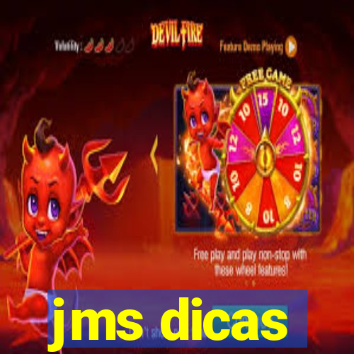 jms dicas